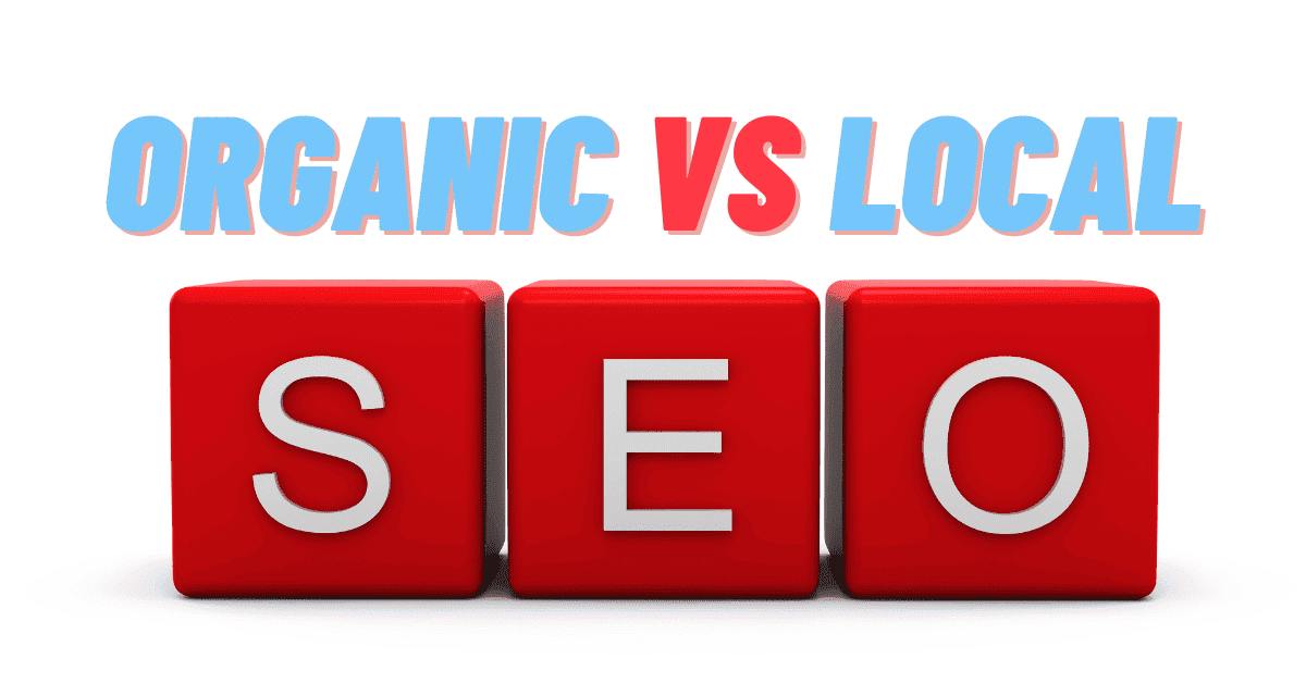 organic-seo-vs-local-seo-what-is-the-difference