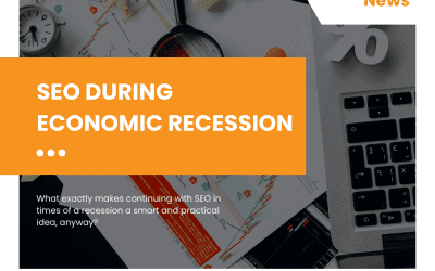 The Importance of SEO During Economic Recession