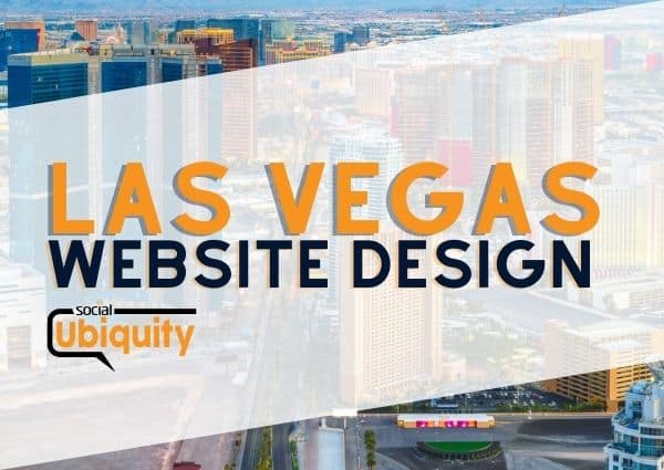 Las Vegas Website Design by Social Ubiquity, LLC. The best website design company in all of Nevada and other states.